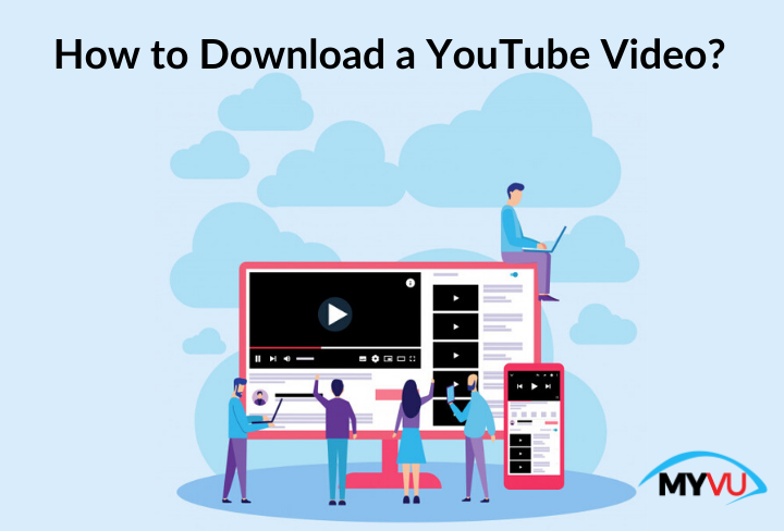 How to Download a YouTube Video?