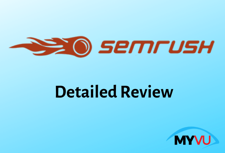 SEMRush Review (Compared and Reviewed) : SEO tool for Backlink checker, analyze your competitors and research keywords