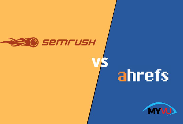 SEMRush Vs Ahrefs – Which is the best SEO and Marketing Tool to use in 2021