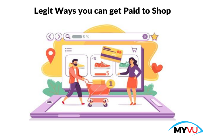 10 Legit Ways you can get Paid to Shop