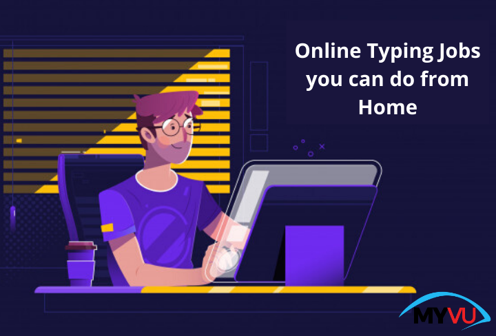 10 Online Typing Jobs you can do From Home