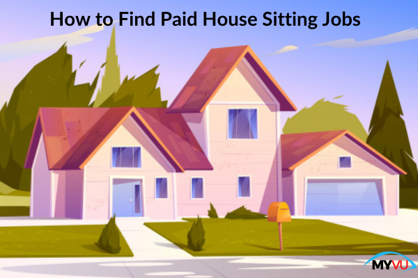 How to Find Paid House Sitting Jobs
