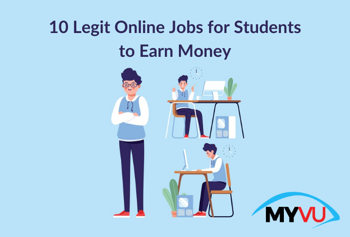 10 Legit Online Jobs for Students To Earn Money