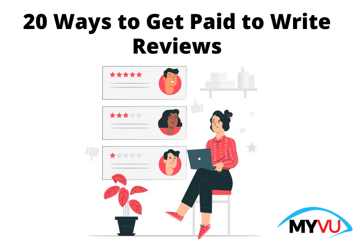 20 Ways to Get Paid to Write Reviews