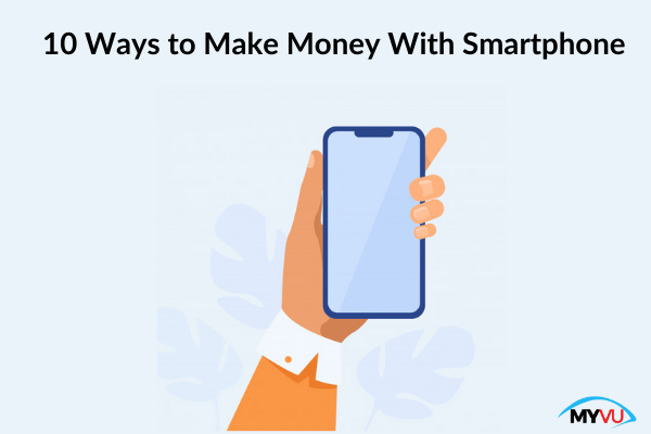 10 Ways to Make Money With Smartphone