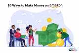 10 Ways to Make Money on Amazon