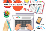 How to Increase the Typing Speed?