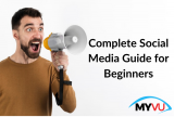 Complete Social Media Guide for Beginners